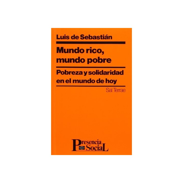 Mundo rico, mundo pobre (Presencia Social)